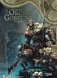 Orcs Et Gobelins T15 - Lardeur