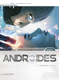 Androides T11 - Marlowe Chapitre 1