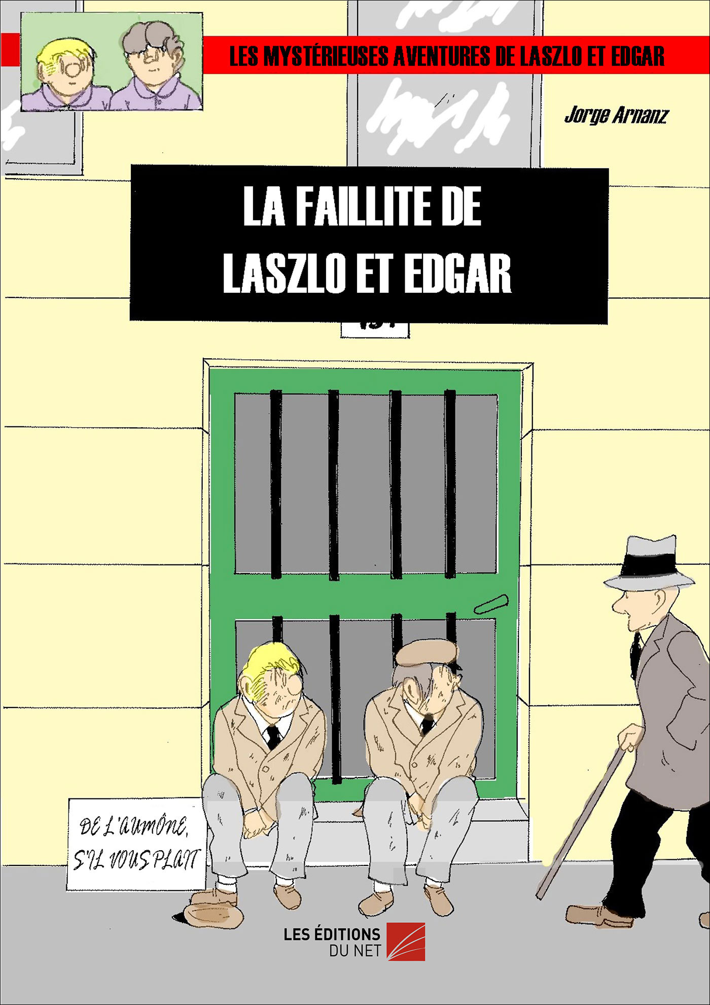 La Faillite De Laszlo Et Edgar