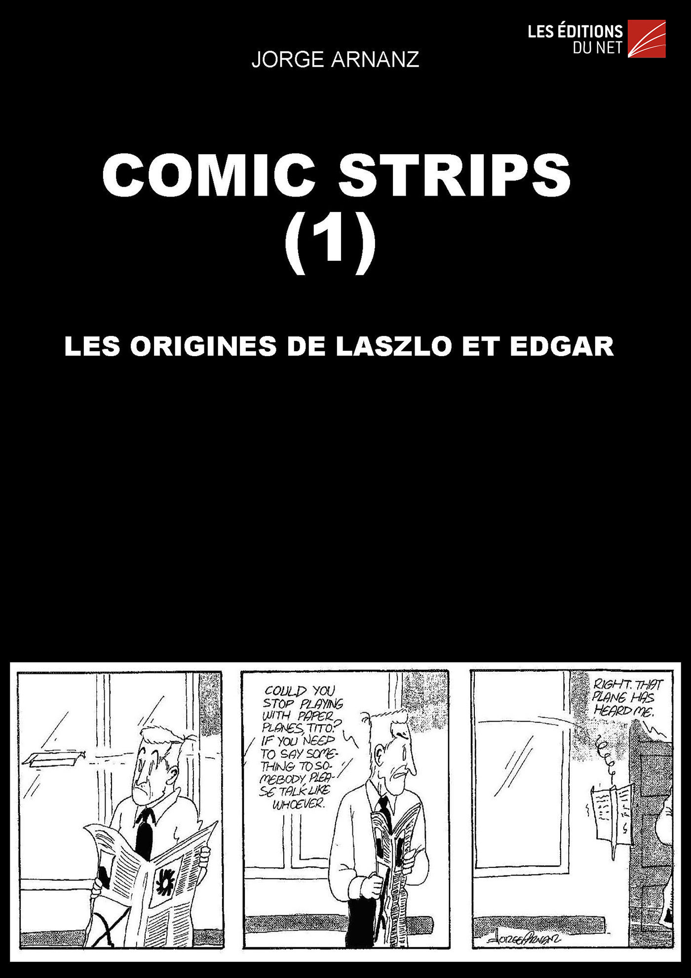 Comic Strips (1): Les Origines De Laszlo Et Edgar