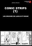 Comic Strips (1): Les Origines De Laszlo Et Edgar