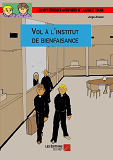 Vol A L'Institut De Bienfaisance