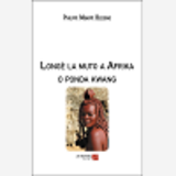 Longe La Muto A Afrika O Ponda Kwang