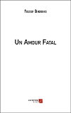 Un Amour Fatal                                                                                      