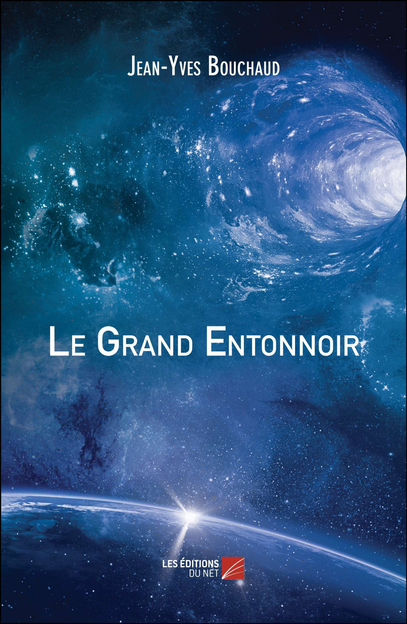 Le Grand Entonnoir                                                                                  