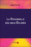 La Ritournelle Des Dieux Eplores                                                                    