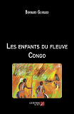 Les Enfants Du Fleuve Congo                                                                         