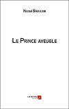 Le Prince Aveugle                                                                                   