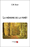 La Memoire De La Foret                                                                              