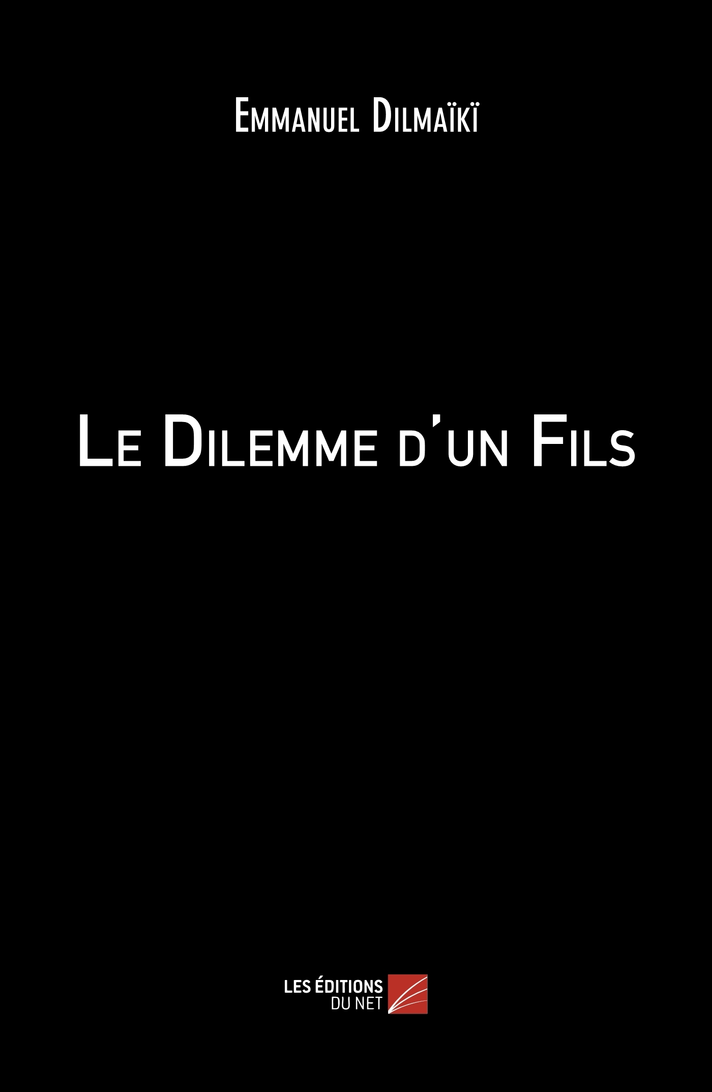 Le Dilemme D'Un Fils                                                                                