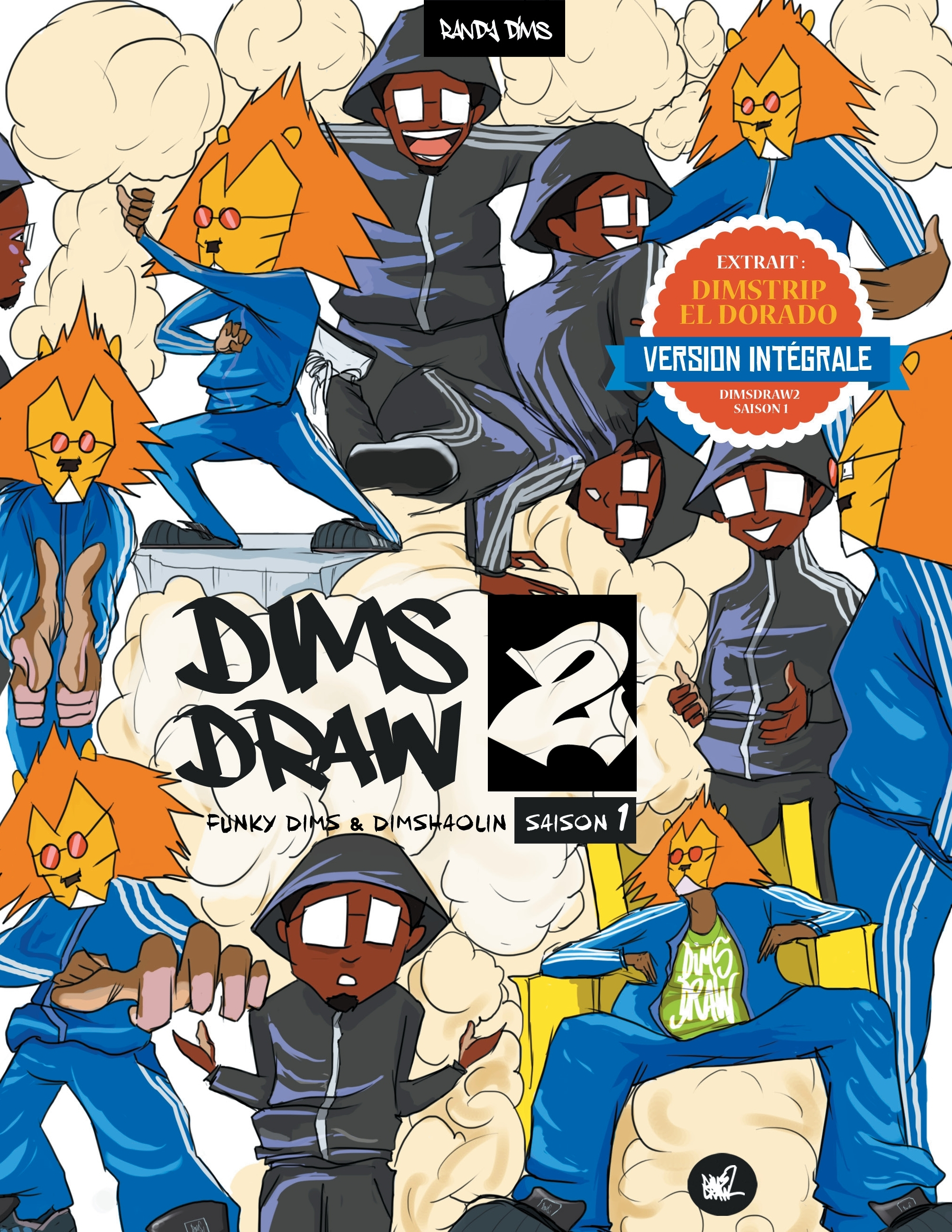 Dimsdraw2 - Funky Dims & Dimshaolin Saison 1 (Version Integrale)