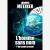 L'Homme Sans Nom - T01 - L'Homme Sans Nom - Tome 1 - Un Sombre Present