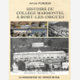 Histoire Du College Marmontel A Bort-Les-Orgues