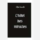 L'Hotel Des Miracles