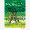 La Fontaine - Une Fablu Leuse Vie