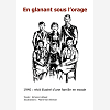 En Glanant Sous L'Orage - 1940 : Recit Illustre D'Une Famille En Exode