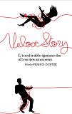 Unlove Story - L'Intolerable Egoisme Des Altruistes Amoureux - Illustrations, Couleur               