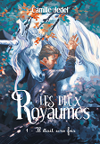 Les Deux Royaumes - Tome 1 Il Etait Une Fois                                                        