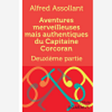 Aventures Merveilleuses Mais Authentiques Du Capitaine Corcoran - Tome Ii