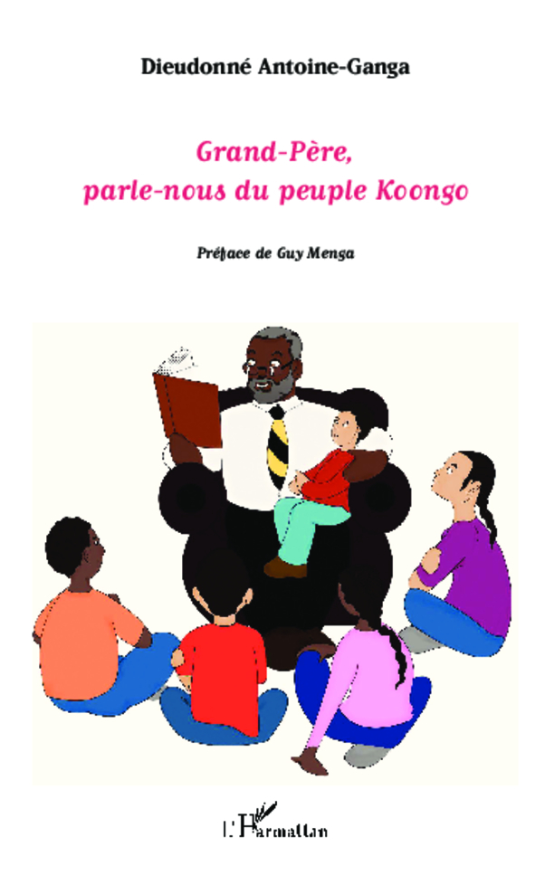 Grand-Pere, Parle-Nous Du Peuple Koongo