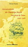 Les Aventures Du Chevalier Mylio Au Pays De Siam (1685-1689)