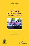 Critique De La Tragedie Kamerunaise