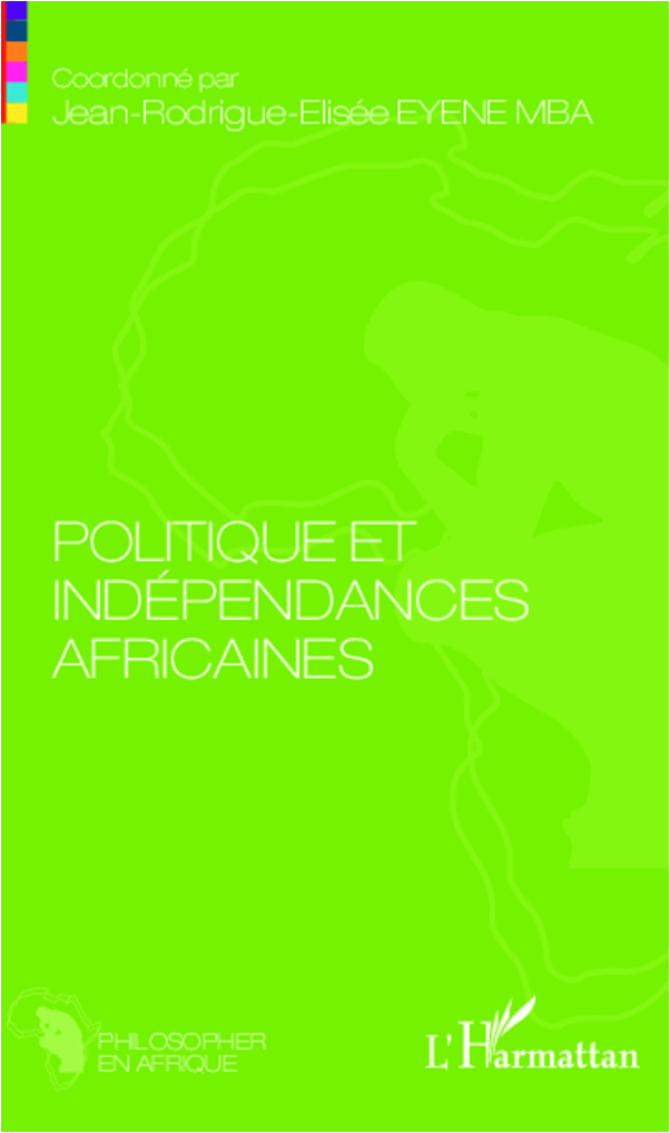 Politique Et Independances Africaines