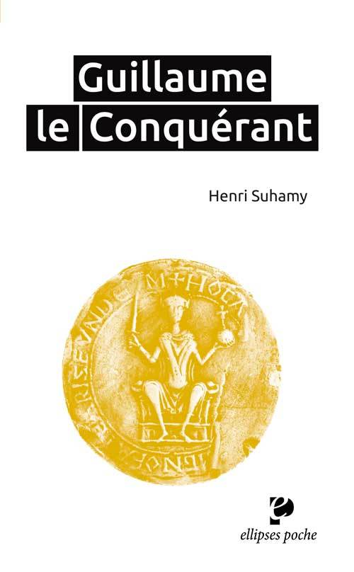 Guillaume Le Conquerant