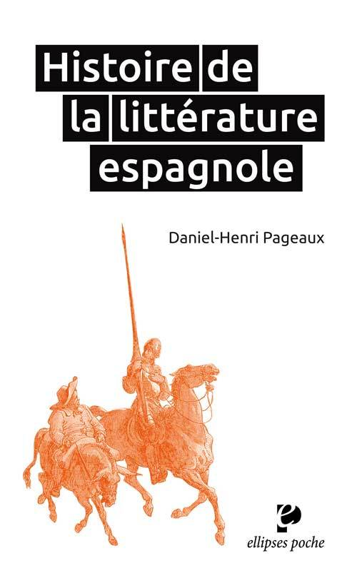 Histoire De La Litterature Espagnole