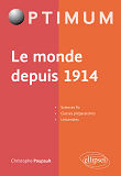 Le Monde Depuis 1914