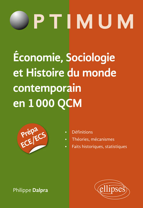 Economie, Sociologie Et Histoire Du Monde Contemporain En 1000 Qcm. Prepa Ece/Ecs