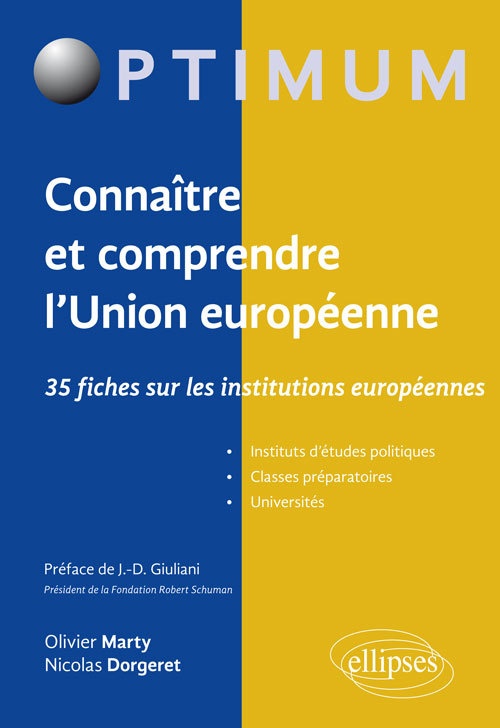 Connaitre Et Comprendre L'Union Europeenne : 35 Fiches Sur Les Institutions Europeennes