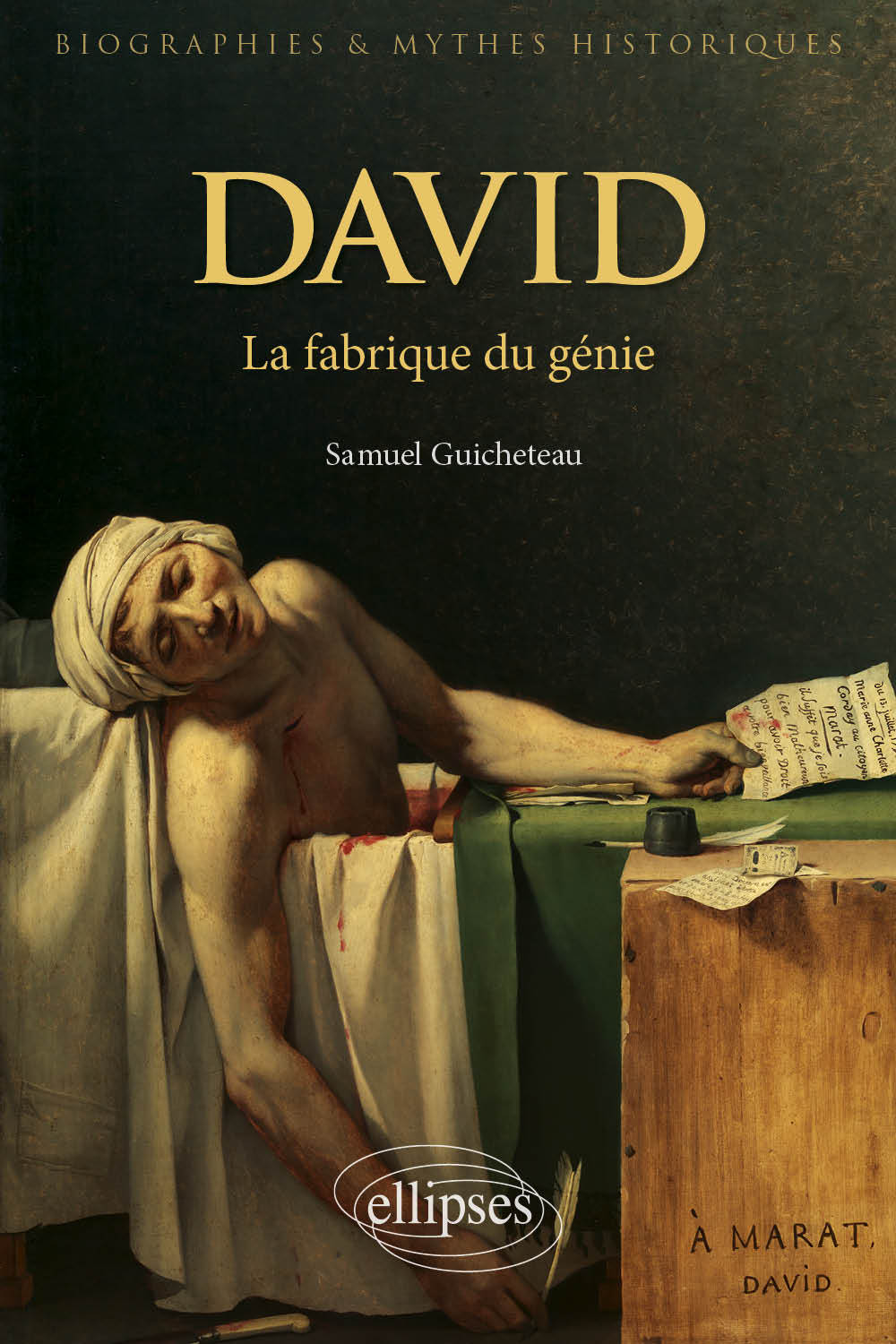 David. La Fabrique Du Genie