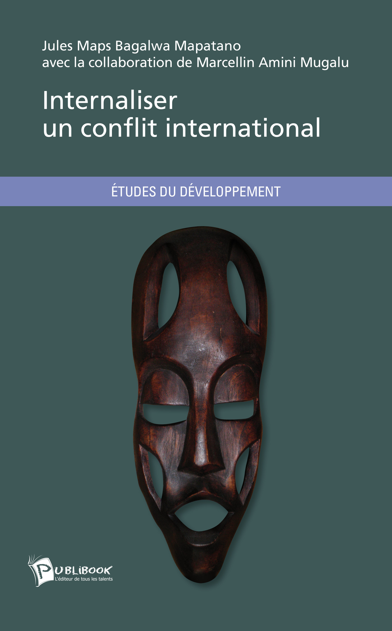 Internaliser Un Conflit International