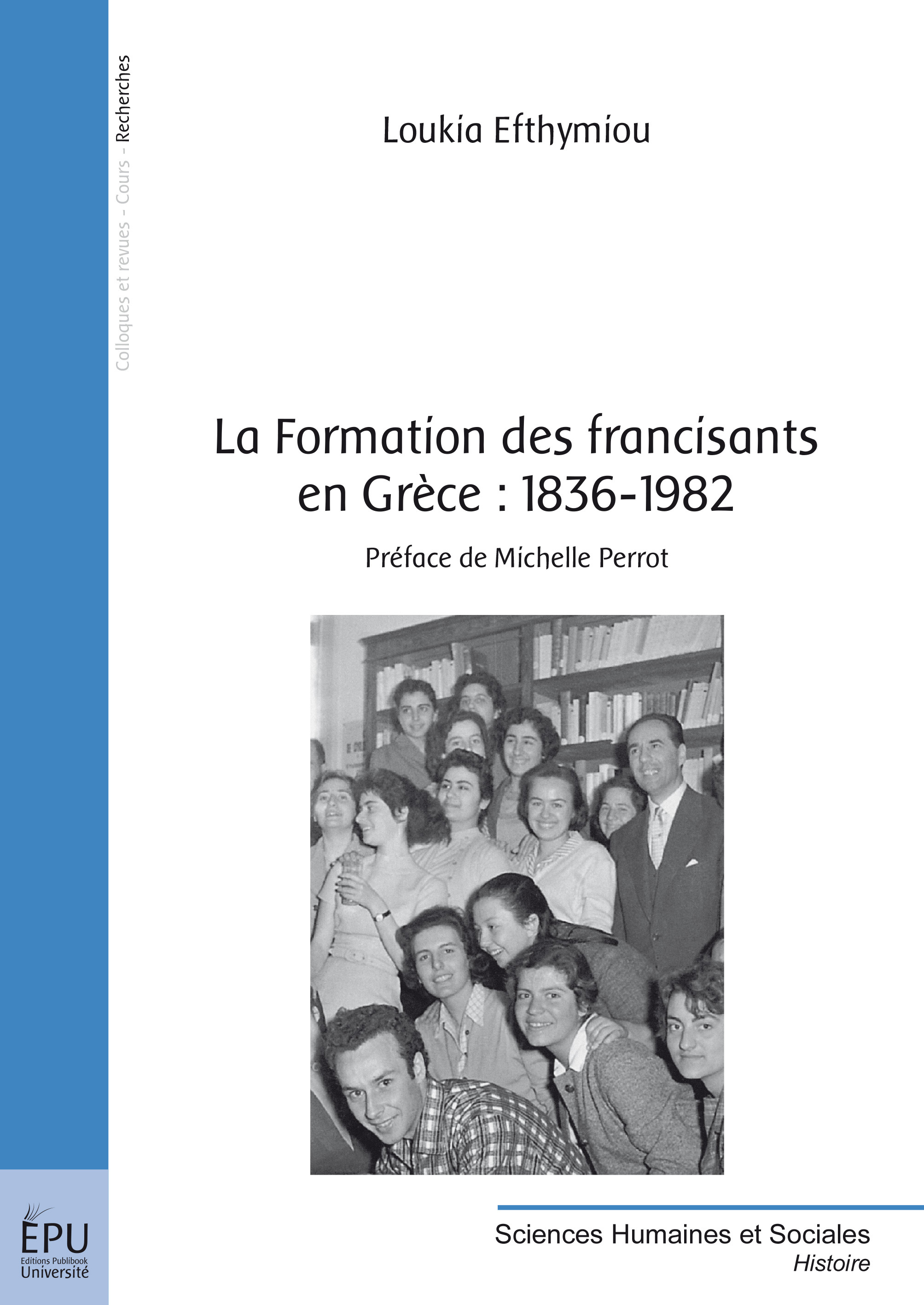 La Formation Des Francisants En Grece : 1836-1982