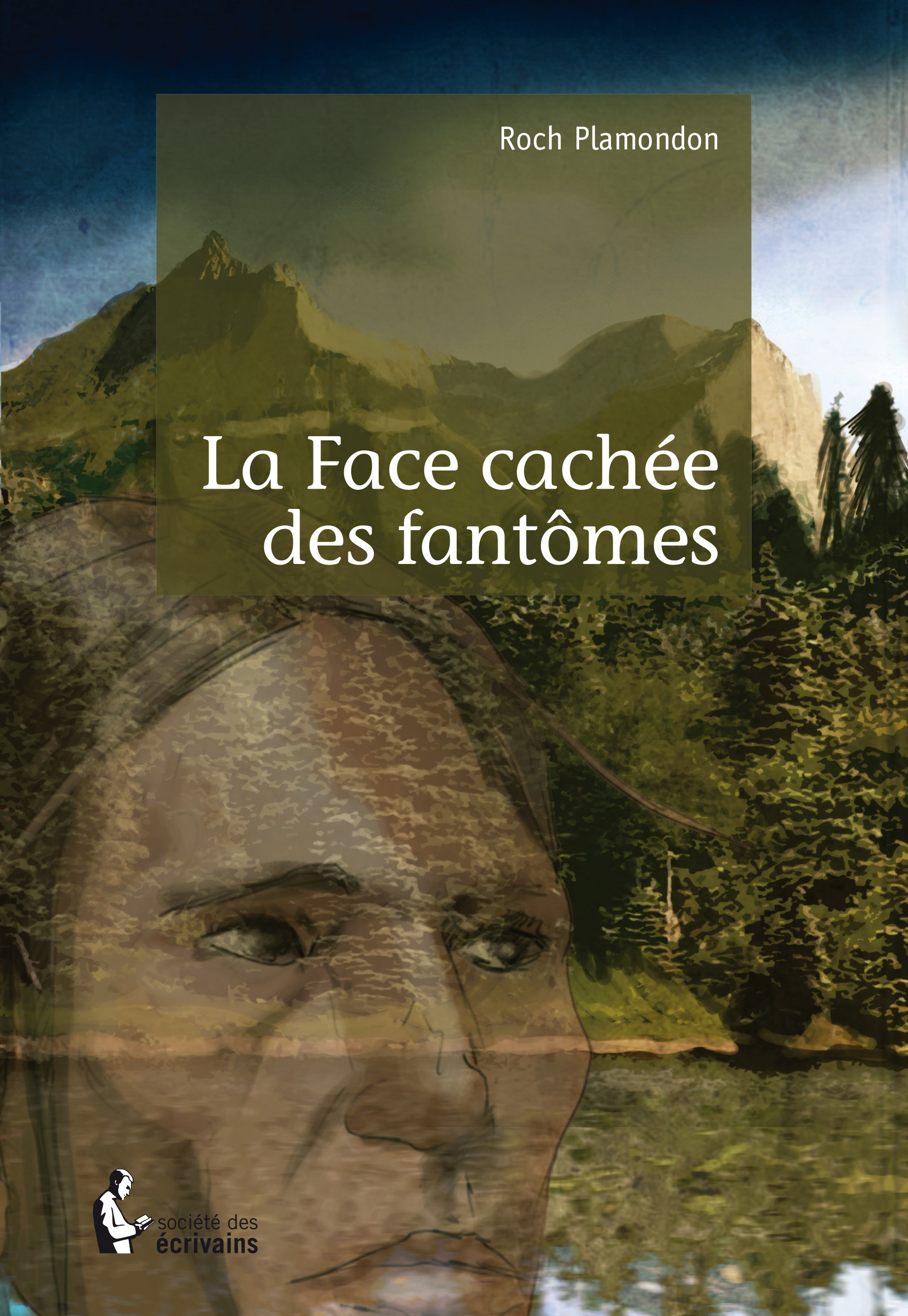 La Face Cachee Des Fantomes