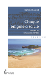 Chaque Enigme A Sa Cle - Volume 8