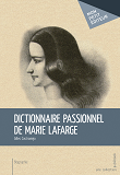 Dictionnaire Passionnel De Marie Lafarge