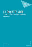 La Chouette Noire