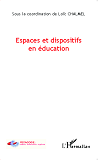 Espaces Et Dispositifs En Education