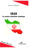 Iran - La Contre-Revolution Islamique