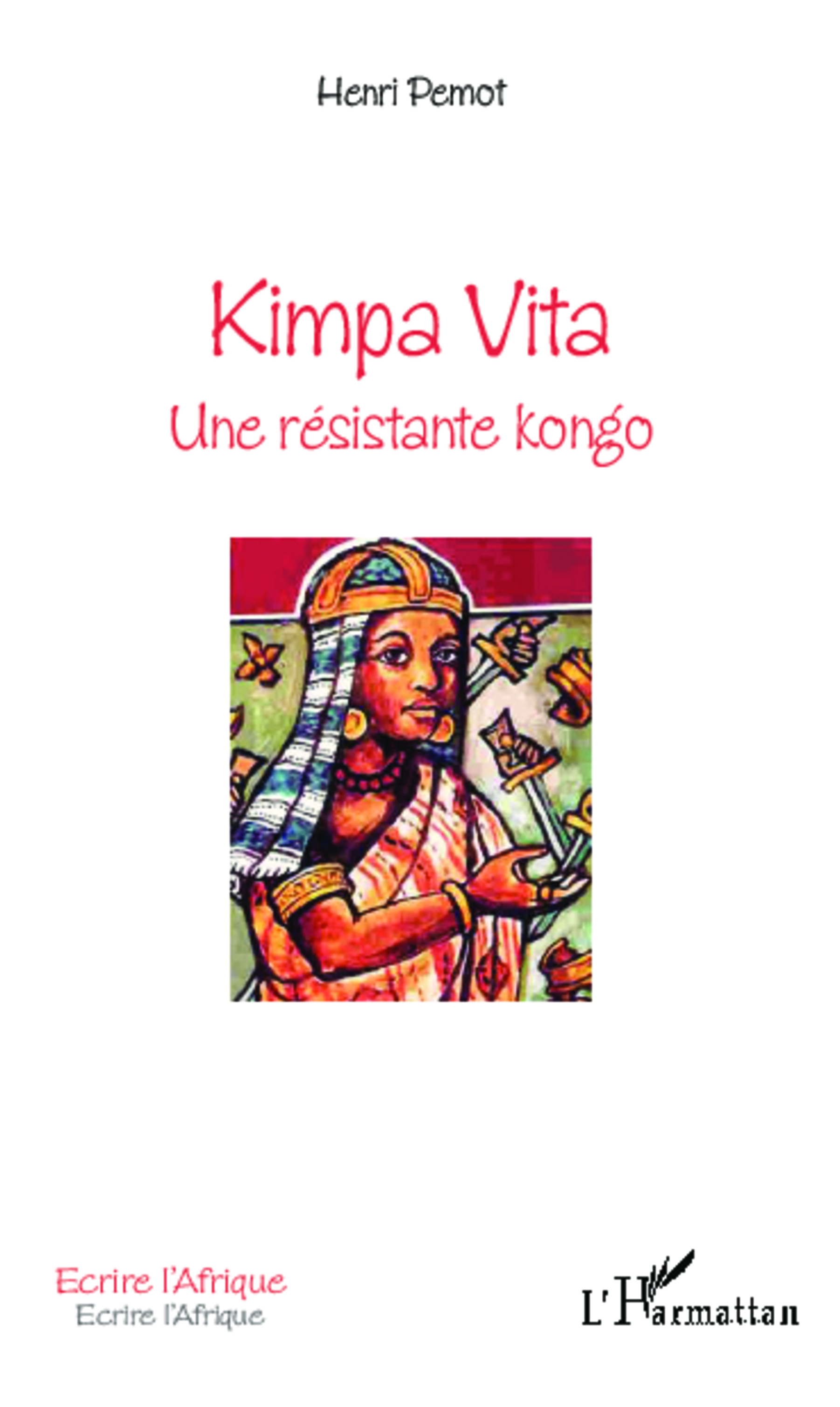 Kimpa Vita Une Resistante Kongo