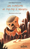 Les Aventures De Pip-Pip Le Moineau