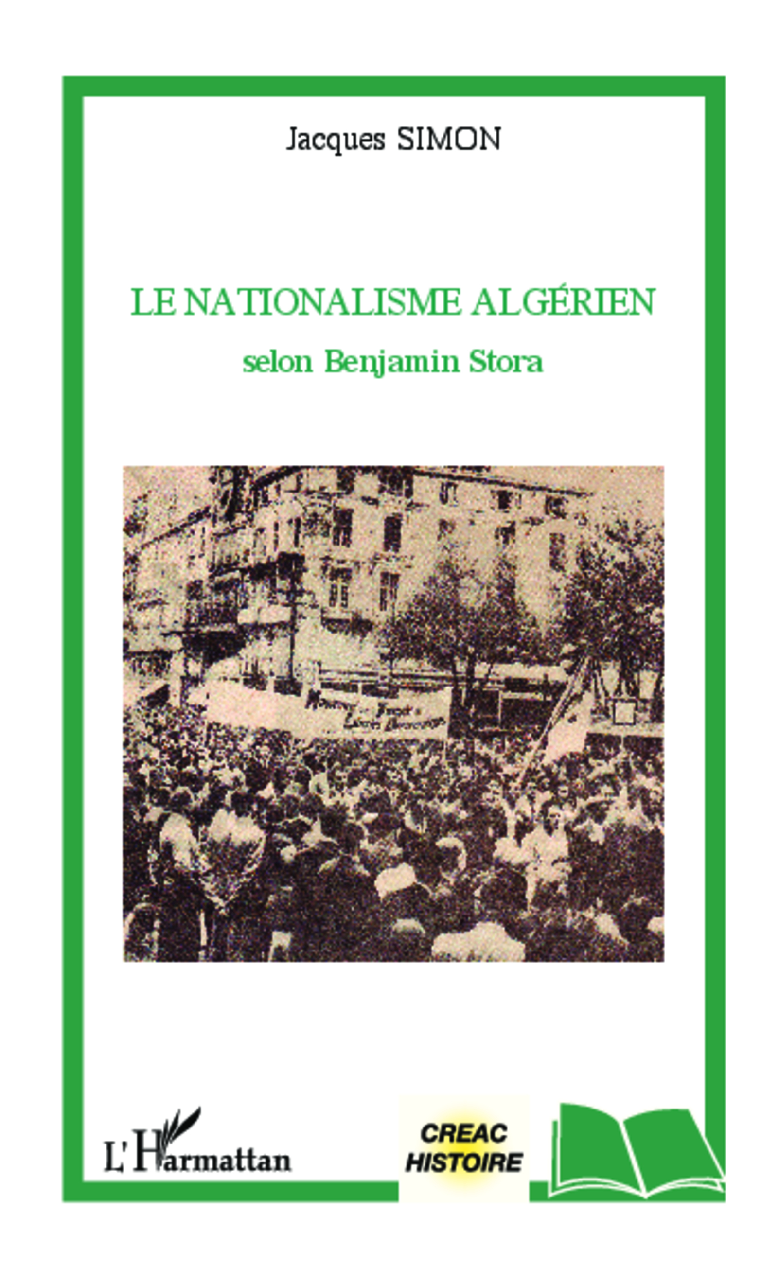 Le Nationalisme Algerien Selon Benjamin Stora