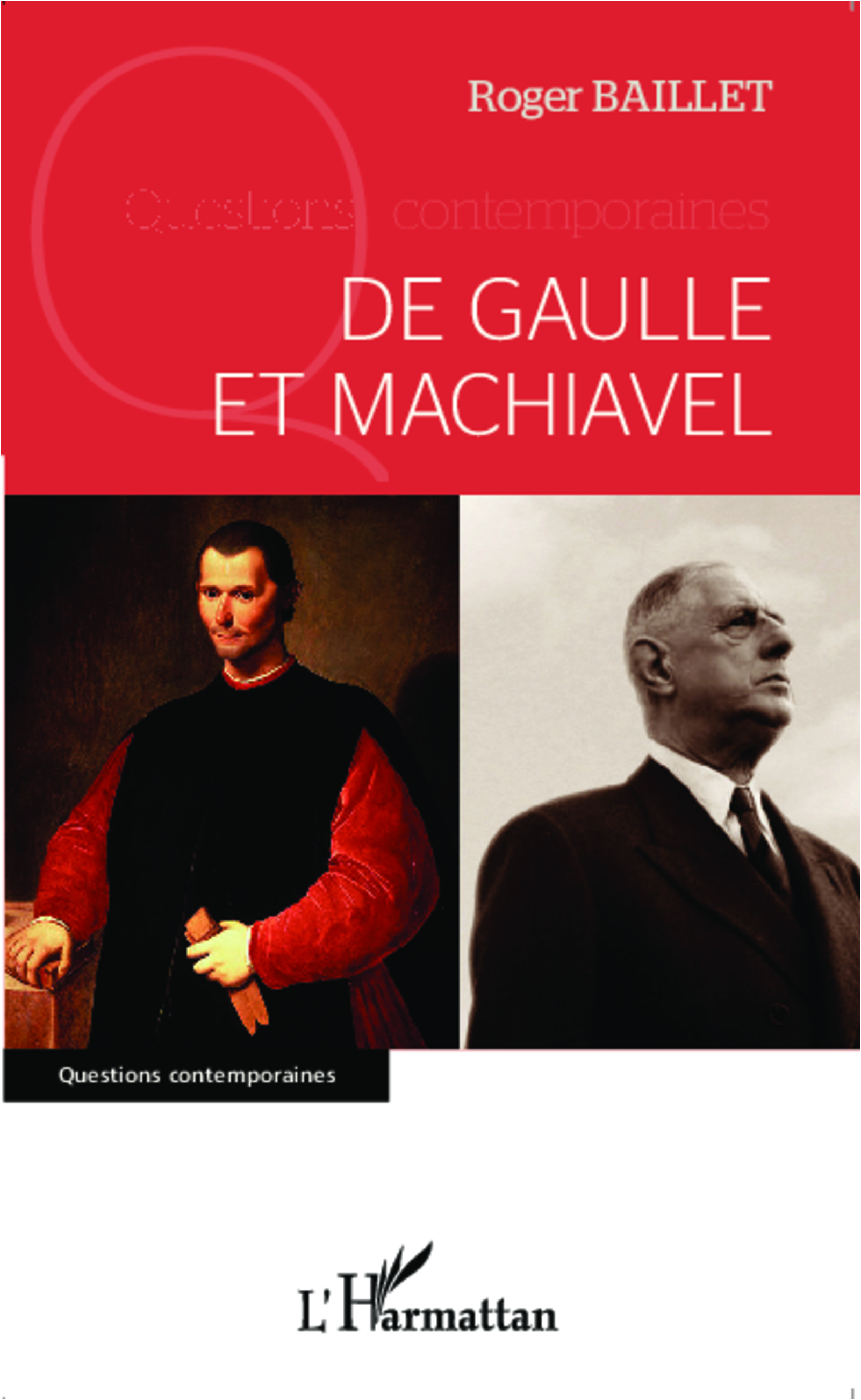 De Gaulle Et Machiavel