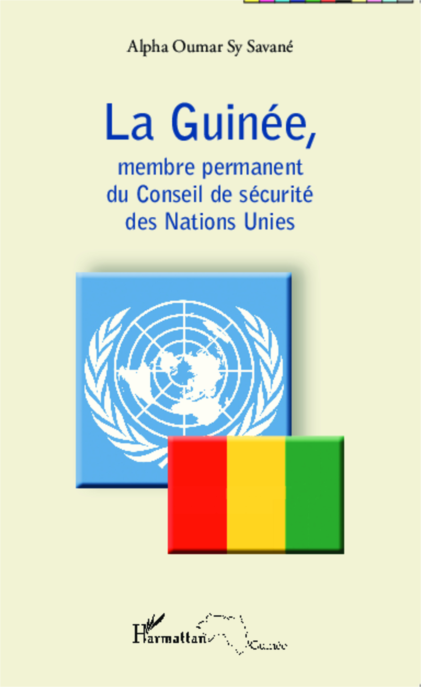 La Guinee, Membre Permanent Du Conseil De Securite Des Nations Unies