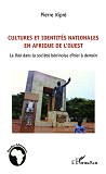 Cultures Et Identites Nationales En Afrique De L'Ouest - Le Daa Dans La Societe Beninoise D'Hier A D