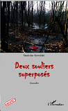 Deux Souliers Superposes - Nouvelles