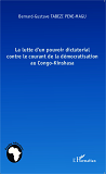 La Lutte D'Un Pouvoir Dictatorial Contre Le Courant De La Democratisation Au Congo-Kinshasa