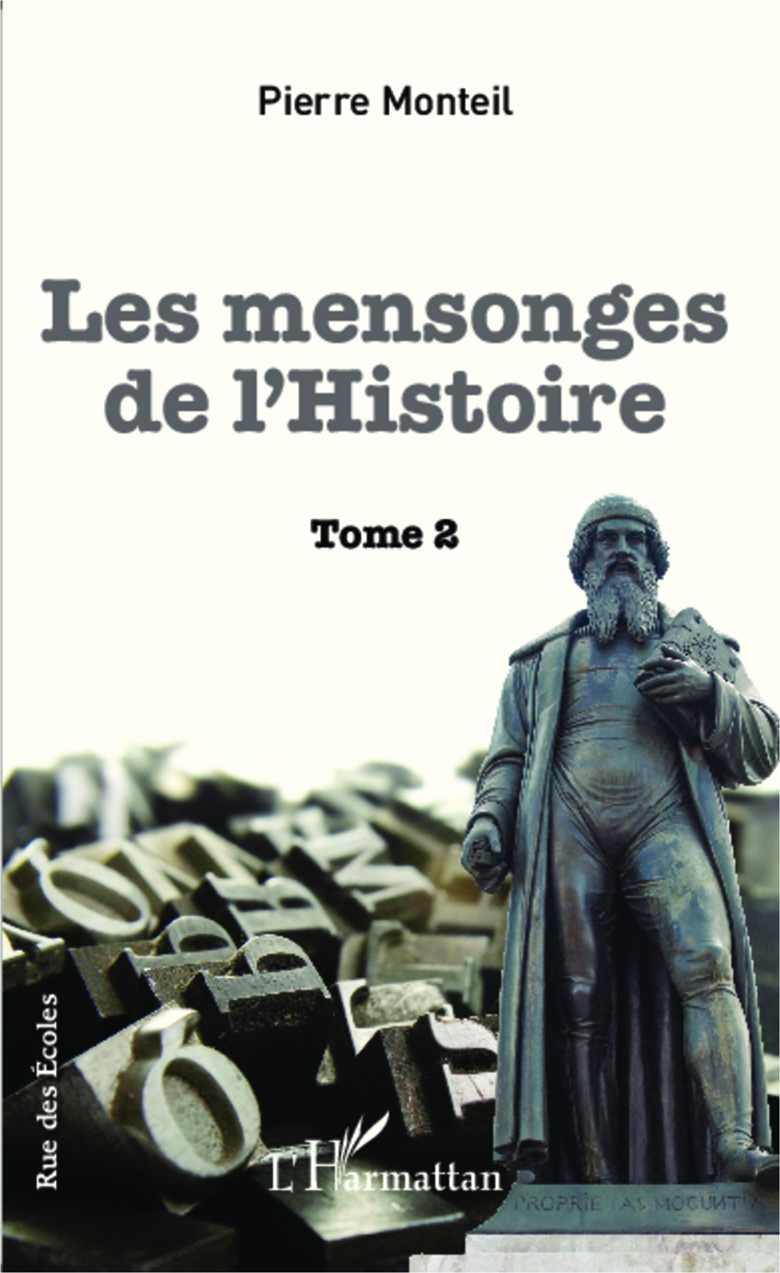 Mensonges De L'Histoire - Tome 2